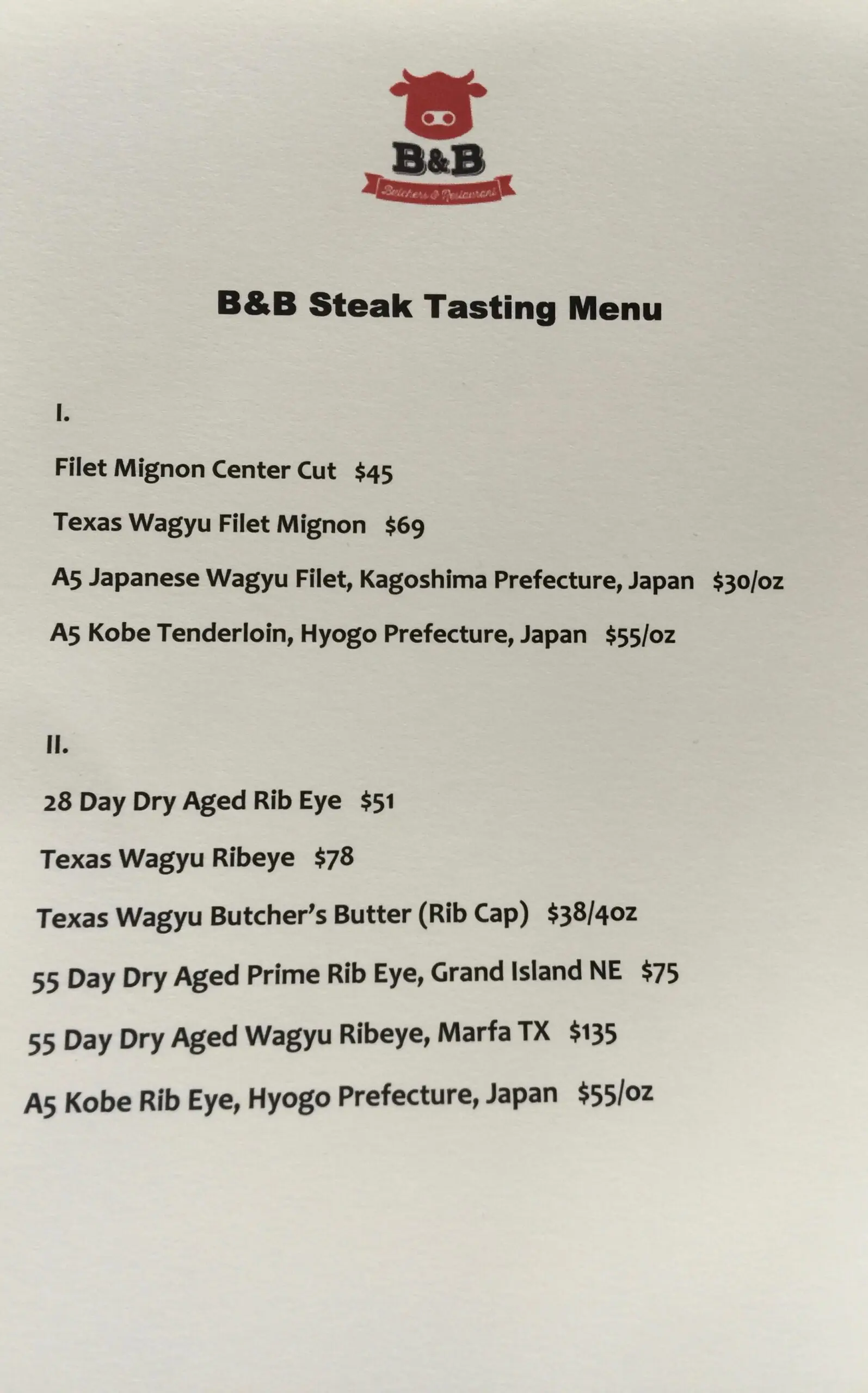 This menu is a discriminating carnivore's ticket to paradise.
