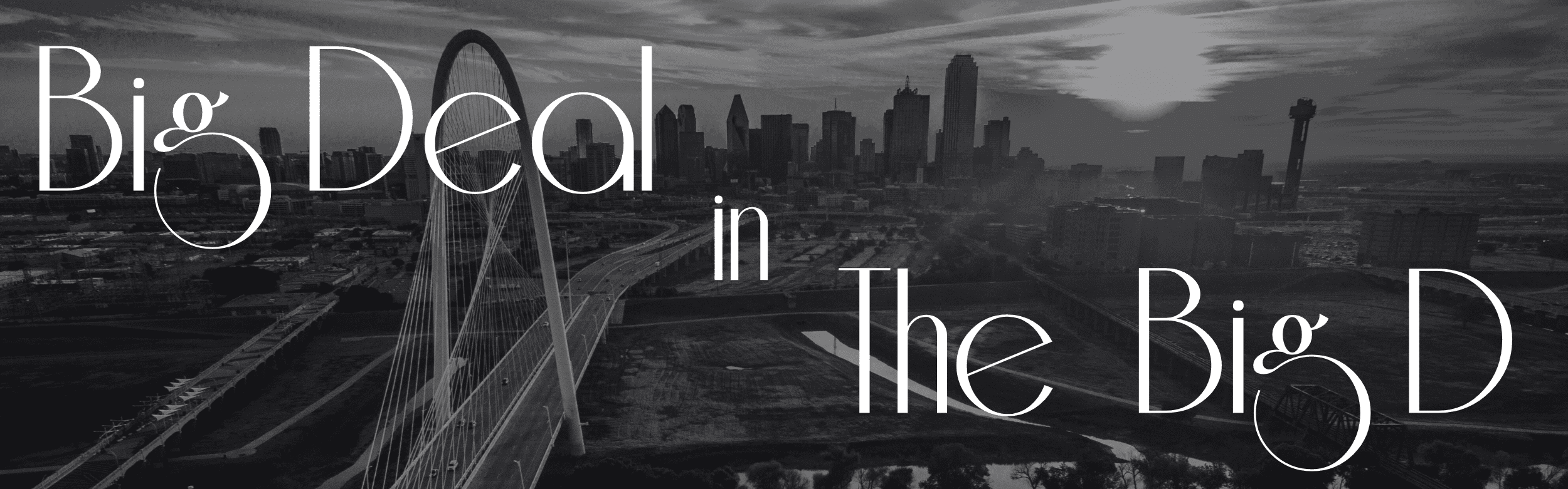 PaperCity - Big Deal in The Big D