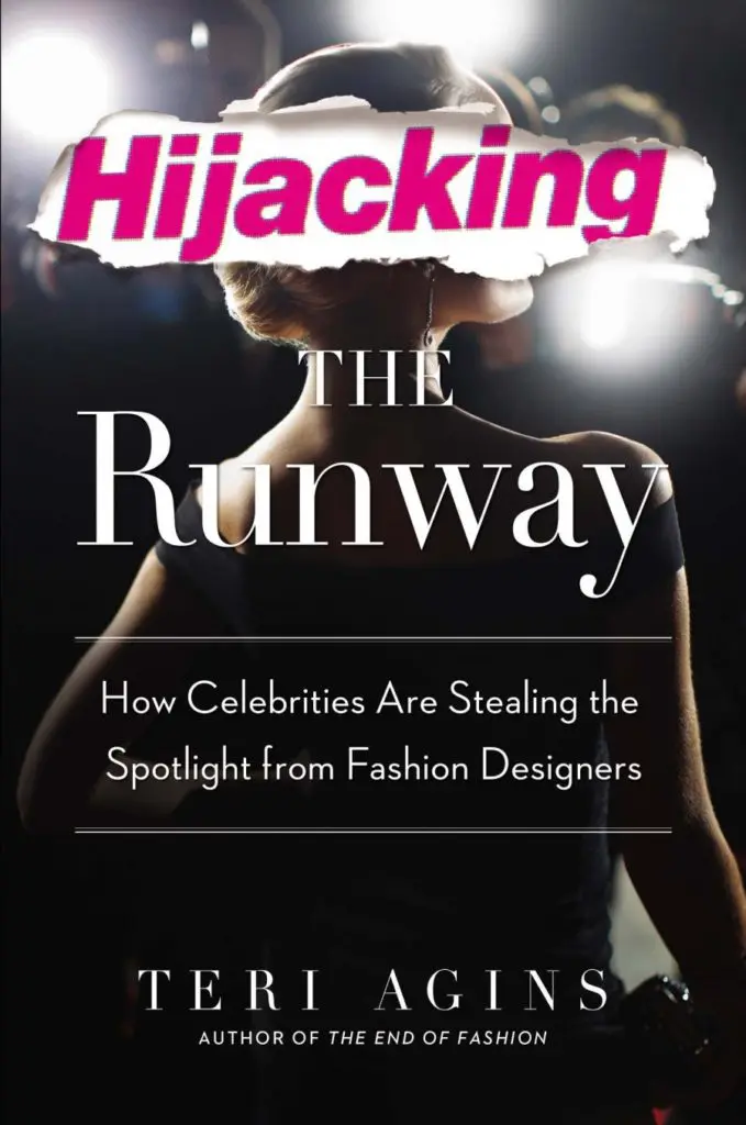 Hijacking the Runway: Celebrities Stealing the Fashion Spotlight Highlighted in Juicy New Book