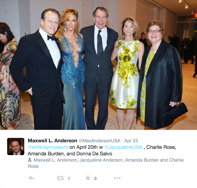 Maxwell and Jacqueline Anderson have been known to announce details of their life on Twitter, such as this occasion during the Whitney’s spring celebrations for its new Manhattan home. Anderson served as Whitney director from 1998 into 2003. The Andersons pose with powerbrokers Charlie Rose, Rose’s best girl Amanda Burden (daughter of Babe Paley) and Whitney chief curator/deputy director Donna De Salvo.