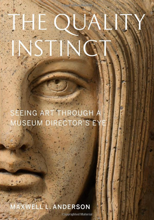 In his 2012 work, “The Quality Instinct,” Anderson pulled back the curtain on his time at the Metropolitan Museum of Art — including repudiating an ancient sculpture once erroneously labeled as fake — and prompted the reader to consider the notion of connoisseurship.