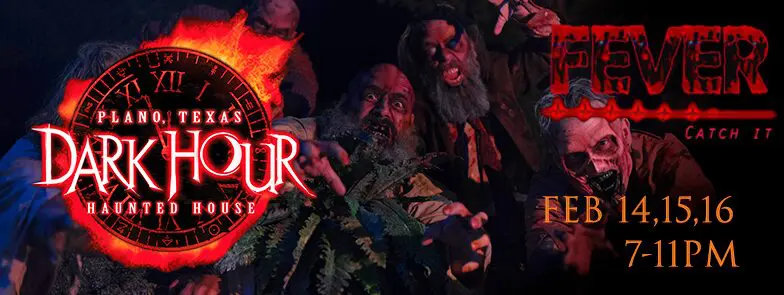 Experience "Fever" at Dark Hour Haunted House this Valentine's Day.