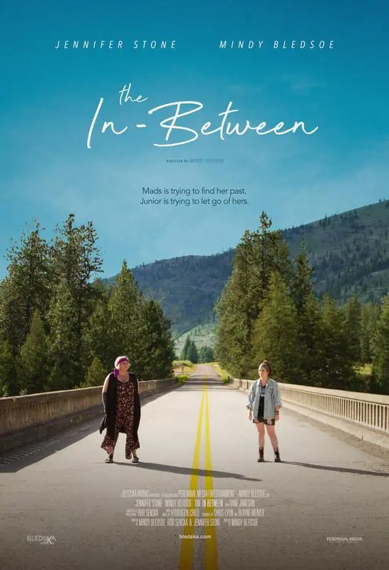 The In-Between follows two women who set out on a road trip with different missions. 