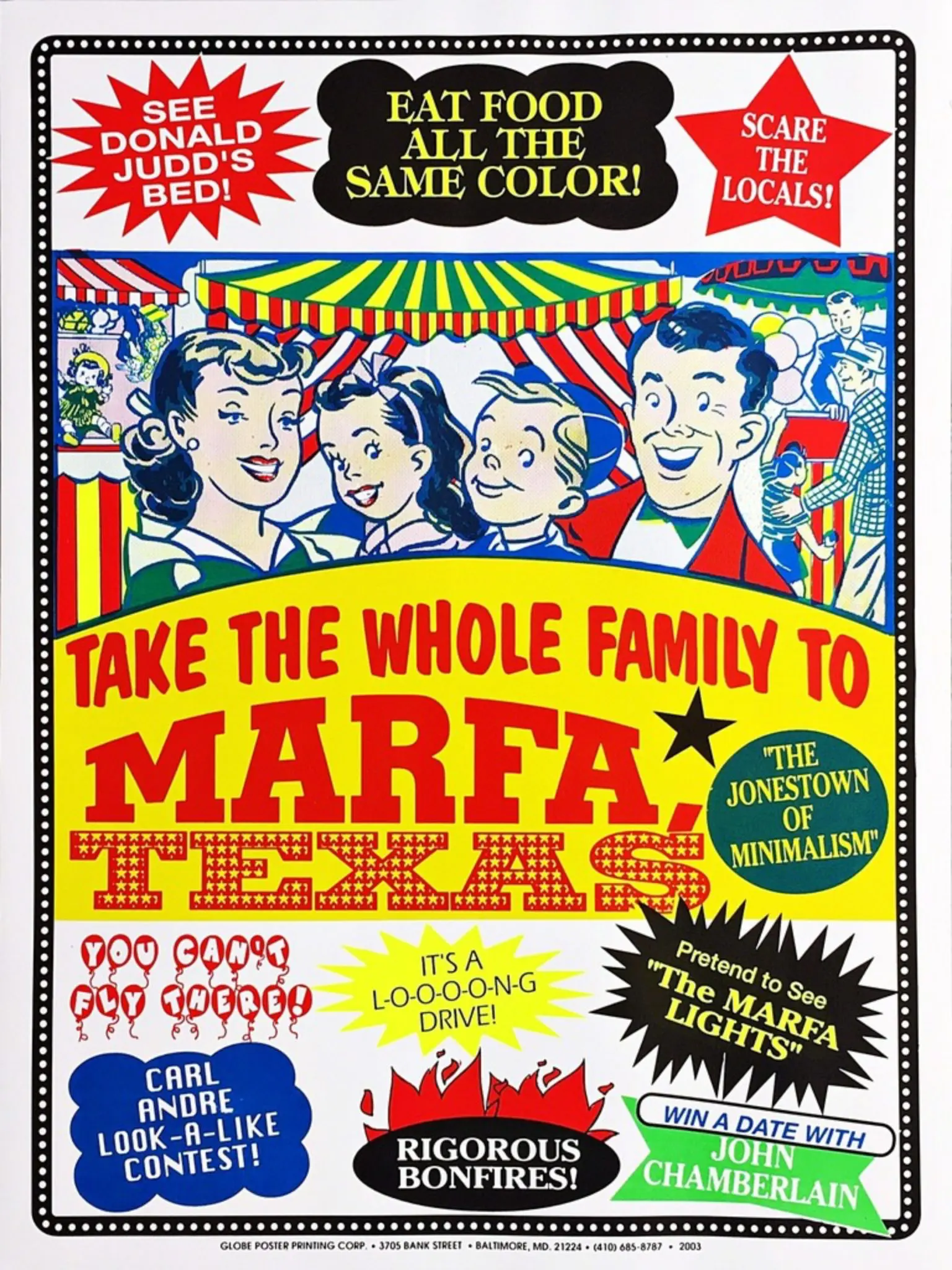 John Waters’ “Welcome to Marfa,” 2003, at Alpha 137 Gallery