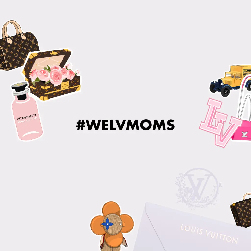The Louis Vuitton #WELVMOMS Campaign makes it easy to impress this Mother's Day