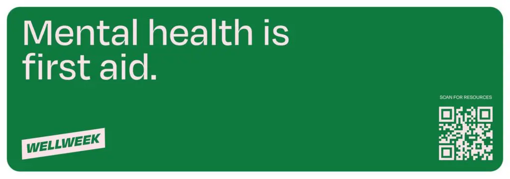 WellWeek First Aid Sign by Norton Creative (Photo courtesy I'll Have What She's Having)