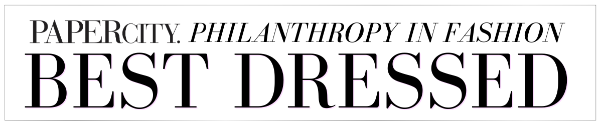 Philanthropy in Fashion Best Dressed 2025