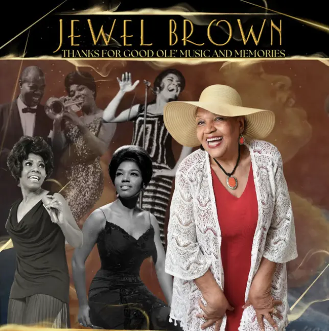 Jewel Brown's final and phenomenal album Thanks For Good Ole' Music and Memories.