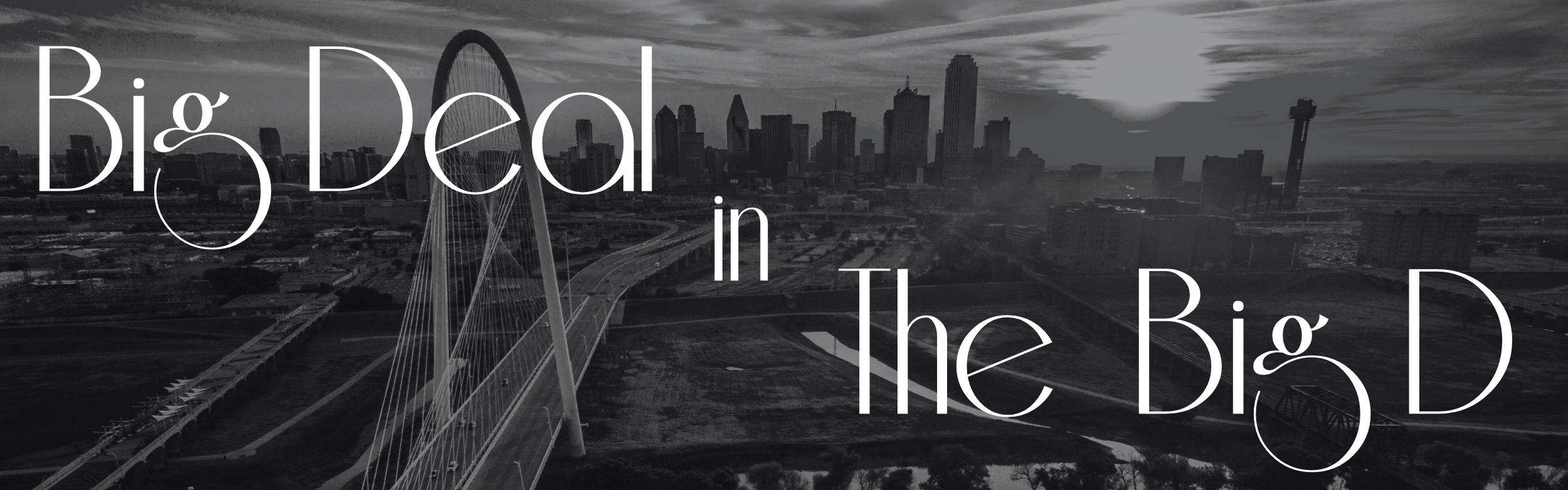 PaperCity - Big Deal in The Big D