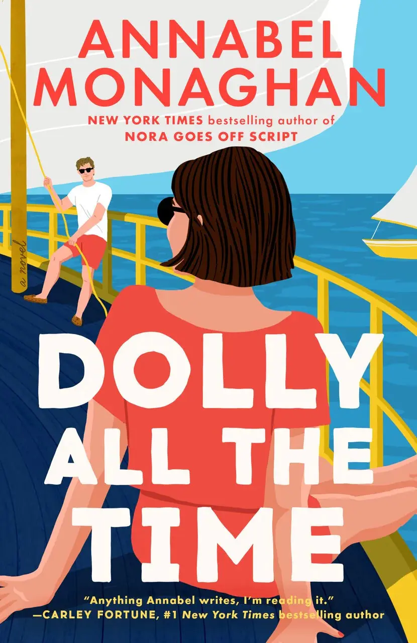 Annabel Monaghan's newest book, "Dolly All the Time," will be released on May 26. (Courtesy)