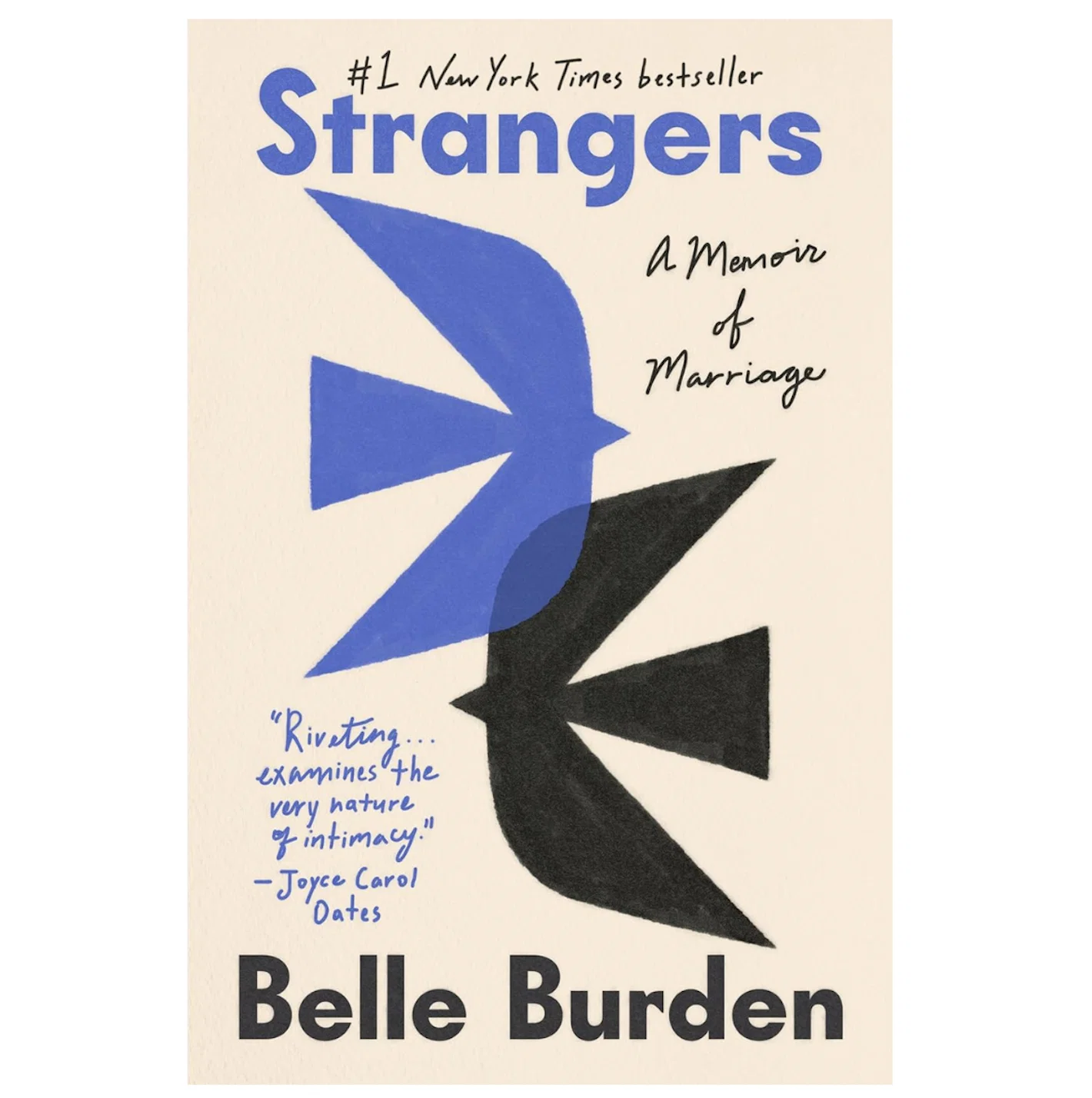 Strangers: A Memoir of Marriage by Belle Burden.