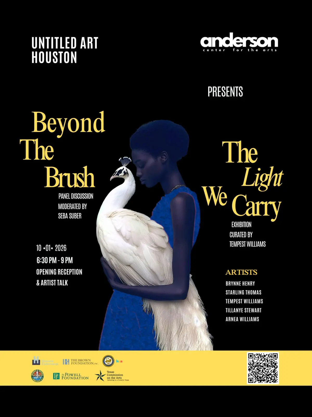 Anderson Center for the Arts exhibition and panel at Post Houston is another H-Town activation sponsored by Untitled Art, Houston. Opening reception and panel Thursday, October 1, 6:30 to 9 pm; on view through October 4. 