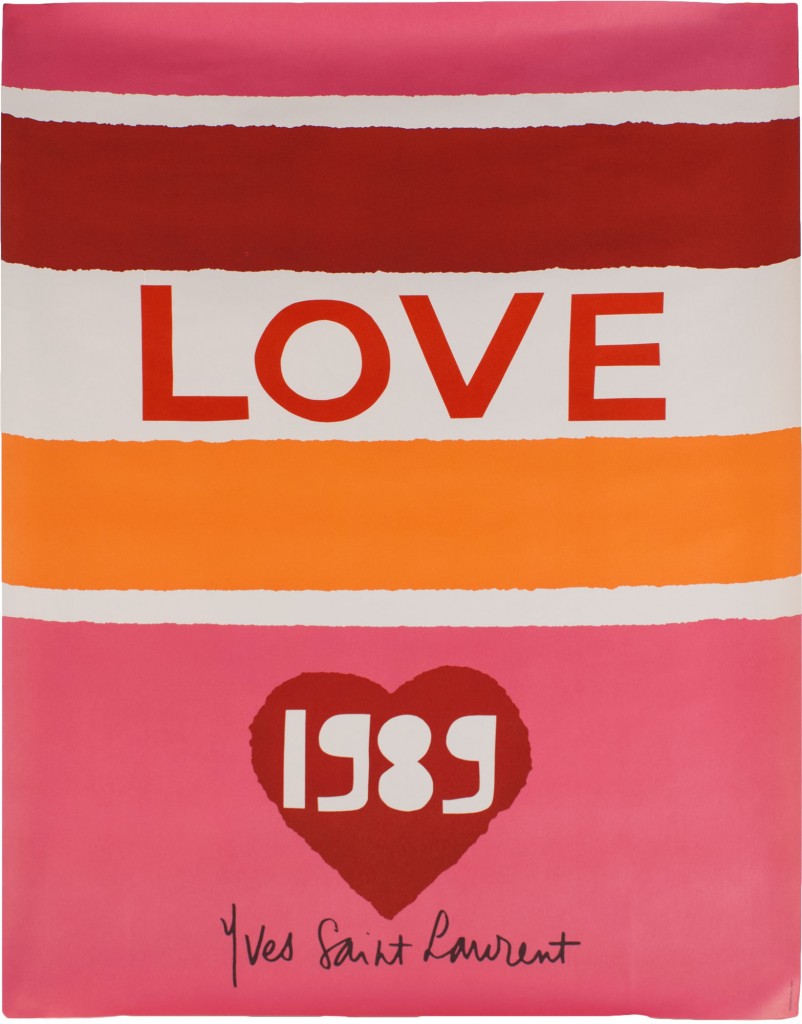 Yves Saint Laurent, Love Poster (1989). 1989, print. Est. $200-400. Courtesy Paddle8.