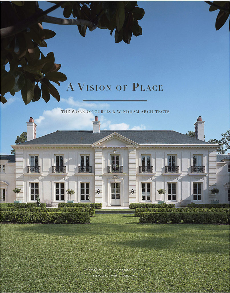 "A Vision of Place: The Work of Curtis & Windham Architects" is out this month. 