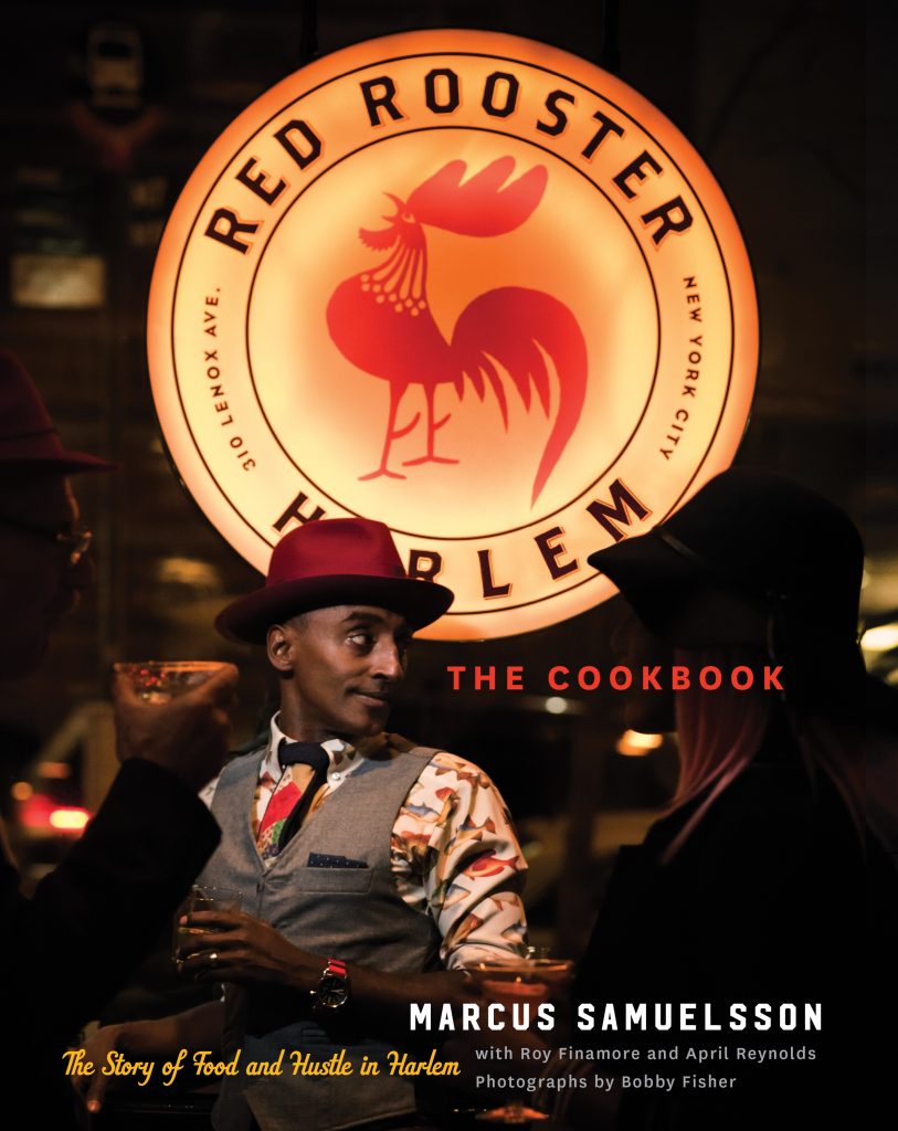 "The Red Rooster Cookbook: The Story of Food and Hustle in Harlem"