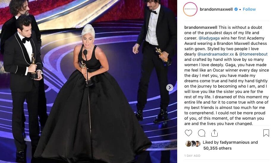 Brandon Maxwell Instagram post from the Oscars showing the love to his 'sister' Lady Gaga.