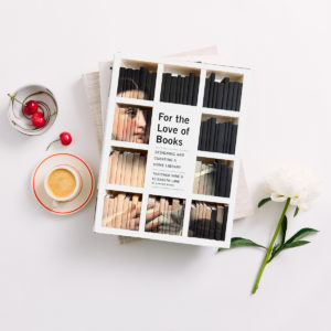 For the Love of Books by Thatcher Wine and Elizabeth Lane.