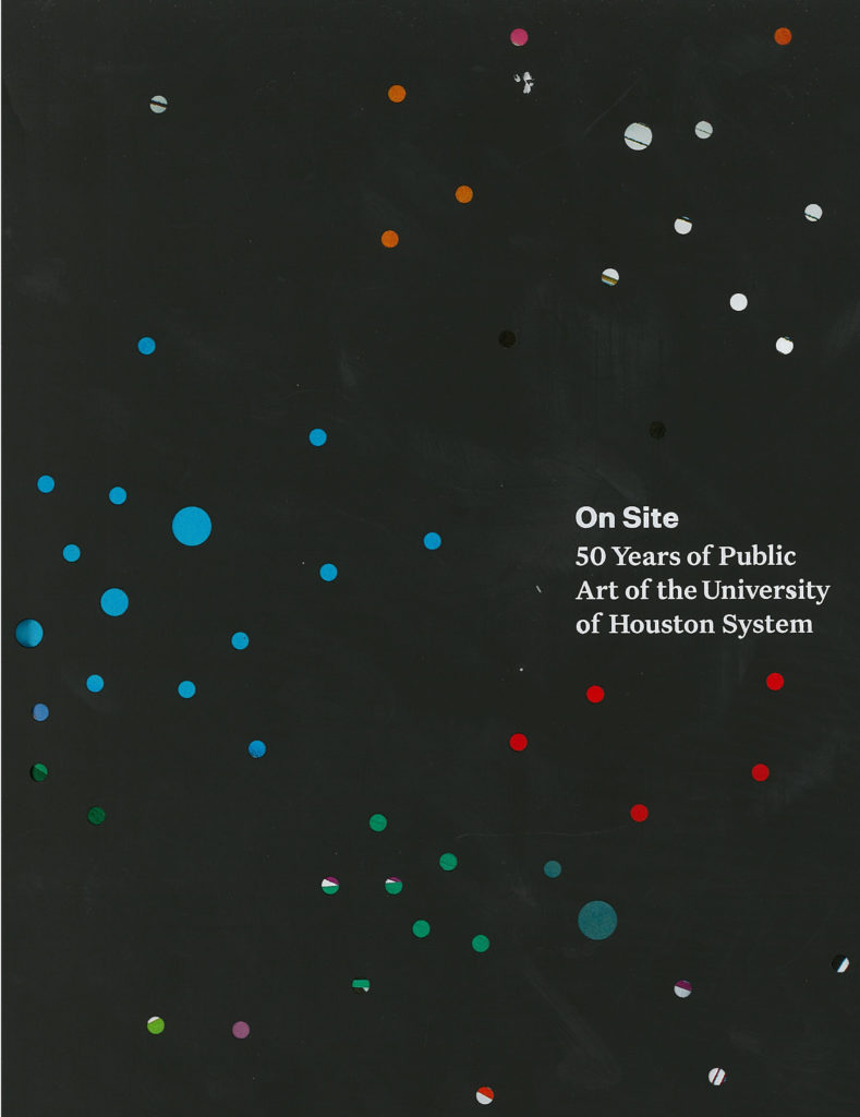 "On Site" documents public art at the University of Houston System. (Courtesy PauHS and Scala Arts Publishers, Inc.)