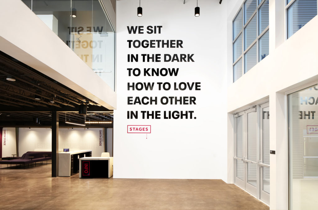 At The Gordy's entrance, uplifting text underscores Stages' mission. (Photo by Amitava Sarkar)