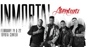 Bachata legends Aventura roll into town this Valentine’s Day, Friday, February 14, at Toyota Center. They will also return next Saturday, February 22, for a second show.