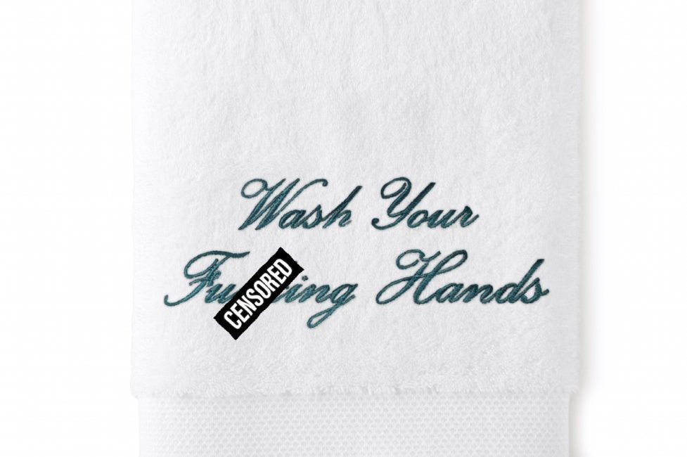 Peacock Alley’s explicit version of the Wash Your Hands towel is $25. All proceeds go to funding their mask-making efforts.