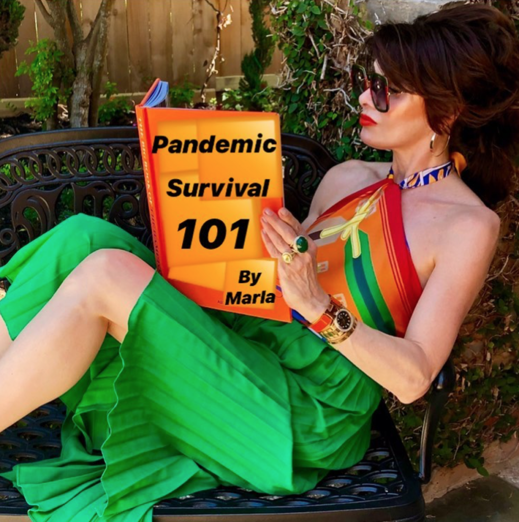 The colorful Marla Hurley, modernmarla.com, dresses up and writes a book on surviving the virus quarantine.