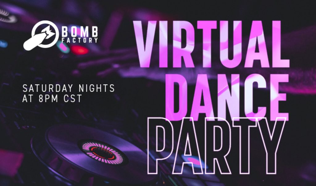Attend The Bomb Factory's virtual "Bomb Prom" this Saturday.