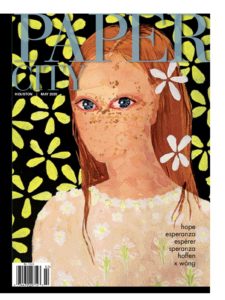 Houston artist Jasmine Zelaya, who created covers for the Houston May issue (shown here), and the Dallas May/June issue, was featured this summer at Project Row Houses, an installation that was shuttered due to COVID-19.