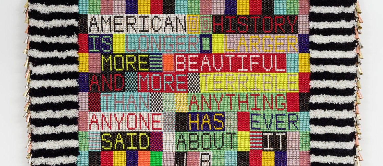 A multifaceted artist you can find in Glenn Adamson’s new book on how artisans helped shape our country: Jeffrey Gibson’s “American History,” at Sikkema Jenkins Gallery. (Courtesy the artist and Sikkema Jenkins Gallery)