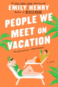 People We Meet on Vacation Best Books 2021