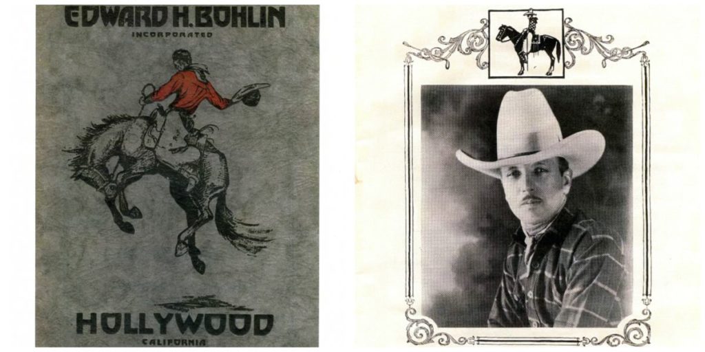  Famed saddle maker Edward H. Bohlin immigrated from Sweden and became a true cowboy - making his way to Los Angeles. 
