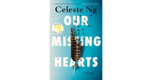 Our Missing Hearts best books