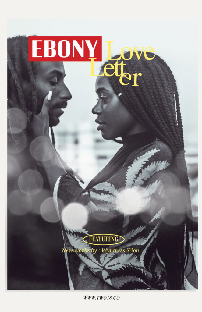 Promotional poster for "Ebony Love Letter" (Courtesy HCCAC and the artist)