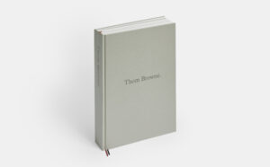 “Thom Browne — The 20th Anniversary Book”