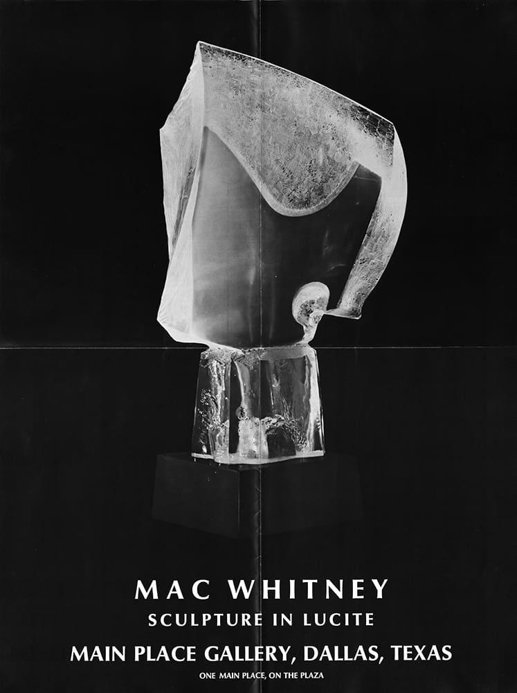 A poster for a Mac Whitney solo exhibition of lucite sculptures at One Main Place Gallery, circa 1969. (Courtesy Dallas Museum of Art)