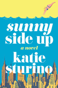Sunny Side Up by Katie Sturino