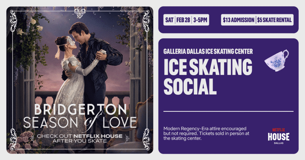 "Bridgerton" fans are invited to dress in their finest "modern regency-era inspired attire" for an ice skating social at Galleria Dallas inspired by the hit Netflix series. (Courtesy Galleria Dallas)
