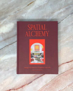 Olga Naiman, author of the new book Spatial Alchemy: Design Your Home to Transform Your Life.