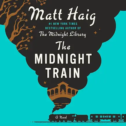 The Midnight Train, by Matt Haig.
