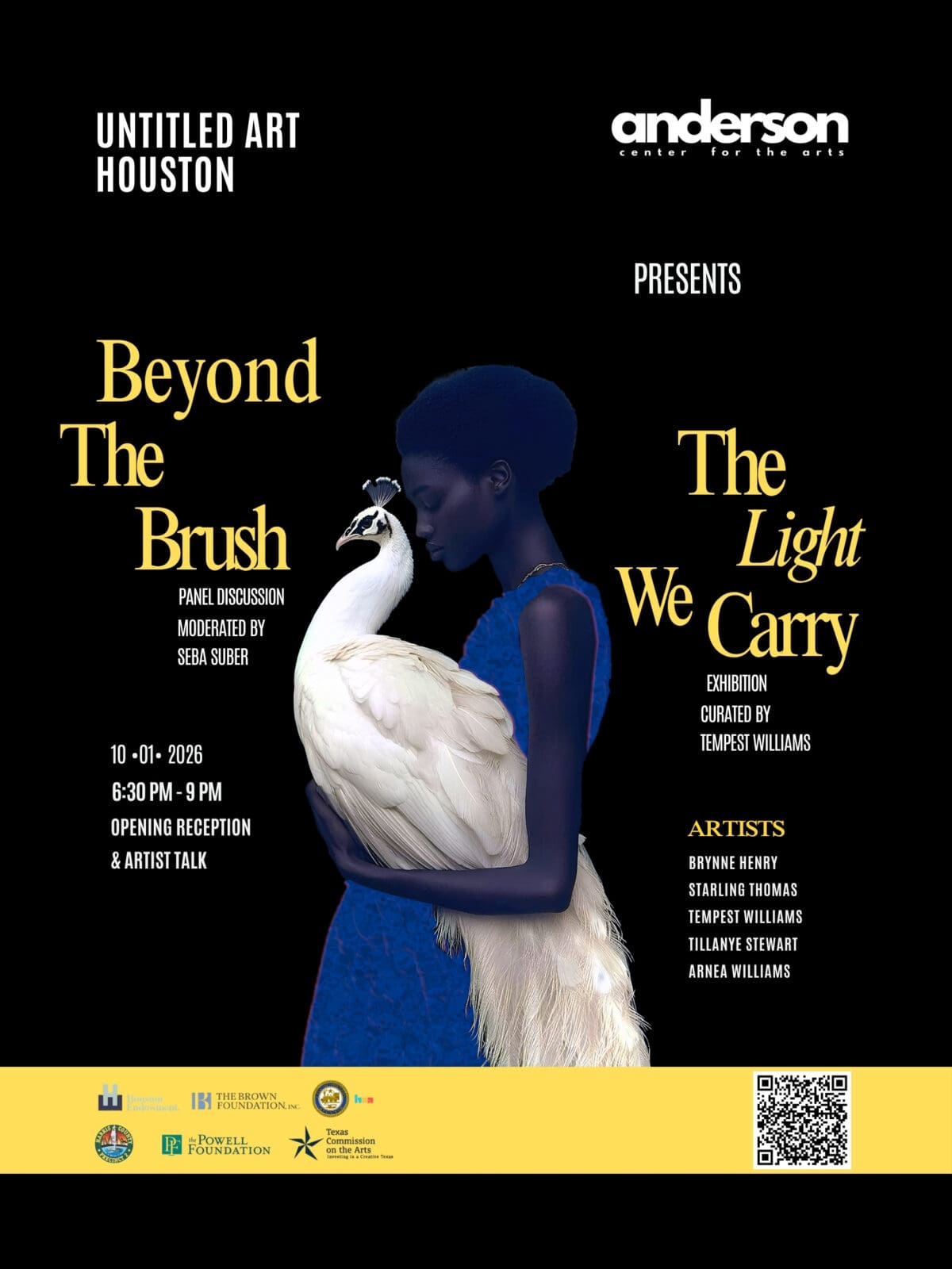 Anderson Center for the Arts exhibition and panel at Post Houston is another H-Town activation sponsored by Untitled Art, Houston. Opening reception and panel Thursday, October 1, 6:30 to 9 pm; on view through October 4. 